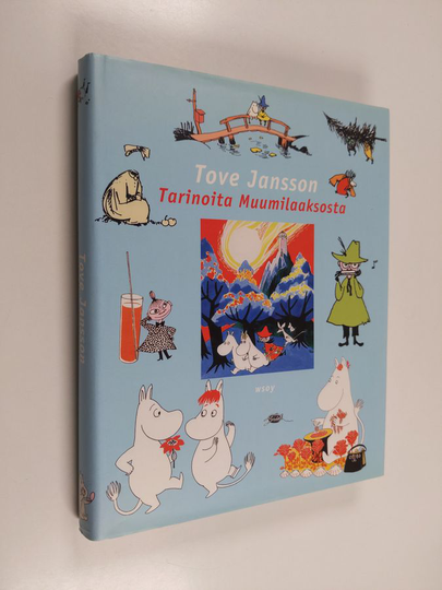 Tove Jansson : Tarinoita muumilaaksosta
