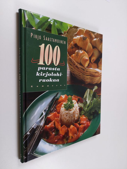 Pirjo Saastamoinen : 100 parasta kirjolohiruokaa