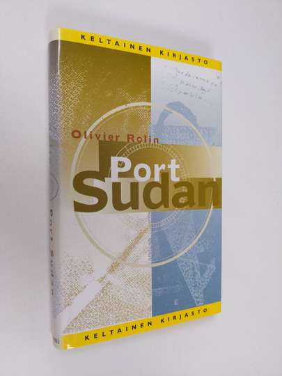 Olivier Rolin : Port Sudan