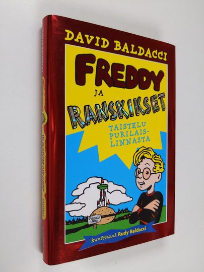 David Baldacci : Freddy ja ranskikset : taistelu Purilaislinnasta