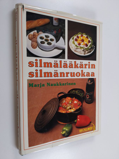 Marja Naukkarinen : Silmälääkärin silmänruokaa
