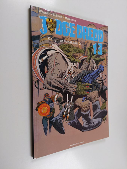 Jan Costin Wagner ym. : Judge Dredd 13 : Caligulan valtakausi 2
