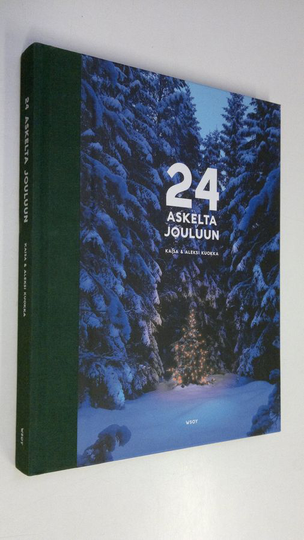 Kaisa Kuokka : 24 askelta jouluun