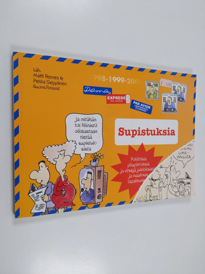 Matti Remes : Supistuksia : poliittisia pilapiirroksia ja vitsejä julkkiksista ja maailman tapahtumista