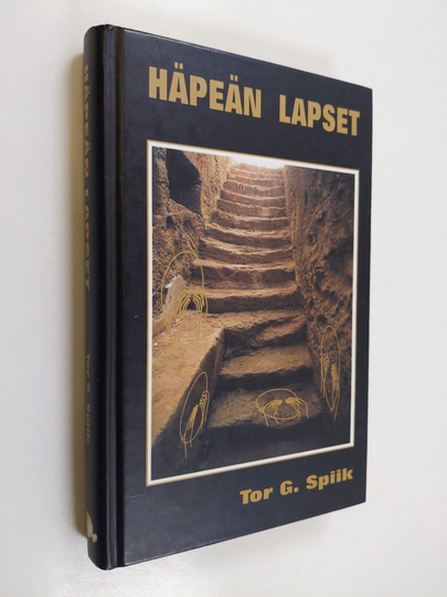 Tor G. Spiik : Häpeän lapset