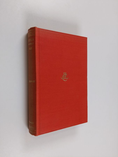 Tacitus : The histories with an English translation by Clifford H. Moore of Harvard University / The annals : with an English translation by John ...