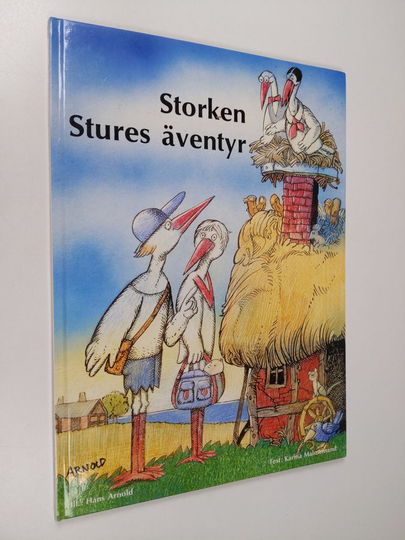 Karina Malmensand : Storken Stures äventyr