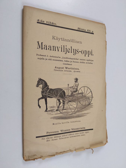 Johan Arrhenius : Käytännöllinen maanviljelys-oppi 4 vihko