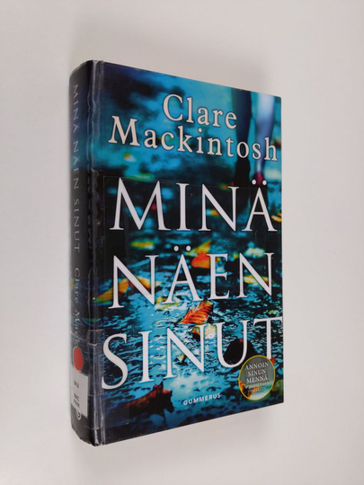 Clare Mackintosh : Minä näen sinut