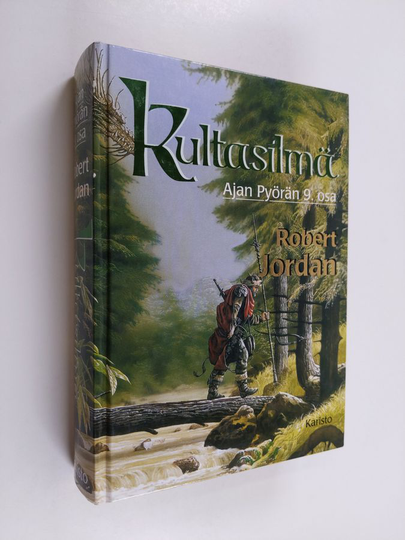 Robert Jordan : Kultasilmä