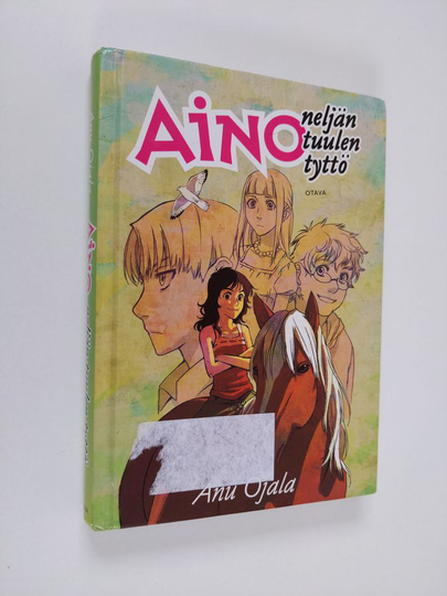 Anu Ojala : Aino, neljän tuulen tyttö