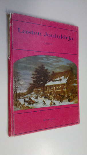 Seija Paavilainen (toim.) : Lasten joulukirja 1968