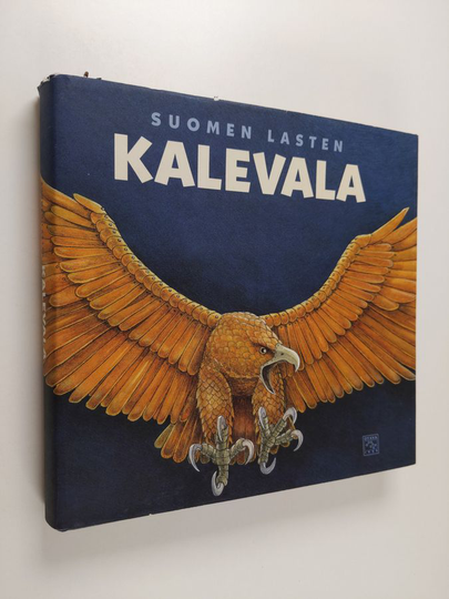 Kirsti Mäkinen : Suomen lasten Kalevala