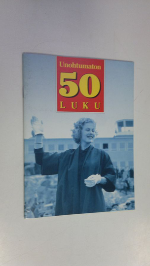 Unohtumaton 50-luku