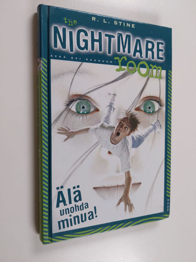 R. L Stine : Älä unohda minua!