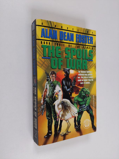 Alan Dean Foster : The Spoils of War