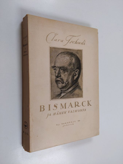 Clara Tschudi : Bismarck ja hänen vaimonsa