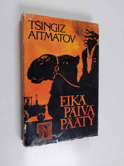 Tsingiz Aitmatov : Eikä päivä pääty
