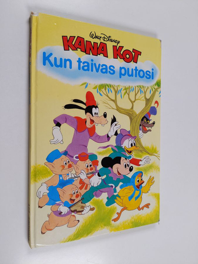 Walt Disney : Kana Kot : kun taivas putosi : Disneyn satulukemisto