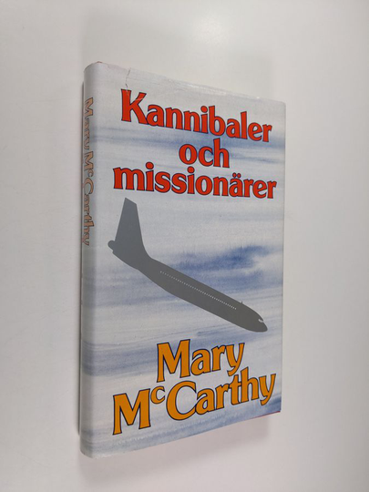 Mary McCarthy : Kannibaler och missionärer