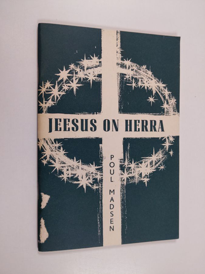 Poul Madsen : Jeesus on Herra