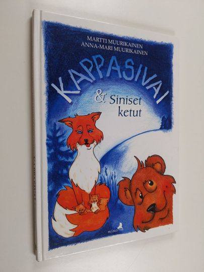 Martti Muurikainen : Kappasivai & siniset ketut