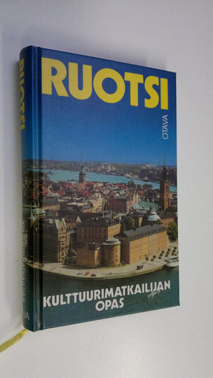 Marianne Mehling : Ruotsi : kulttuurimatkailijan opas