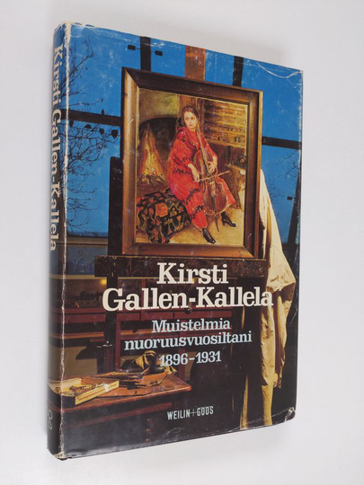 Kirsti Gallen-Kallela : Muistelmia nuoruusvuosiltani 1896-1931