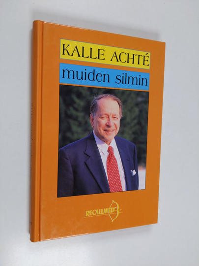 Päivi Saarinen : Kalle Achte muiden silmin