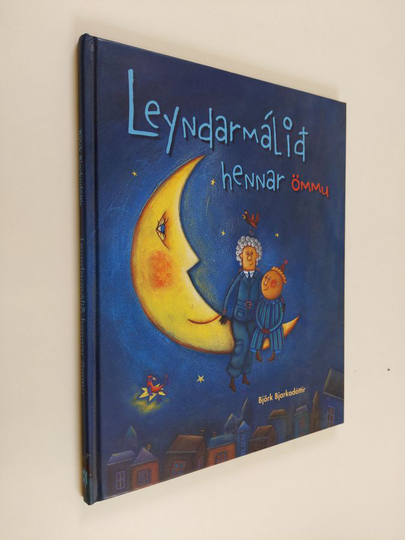 Sigrún Eldjárn : Leyndarmálid hennar ömmu