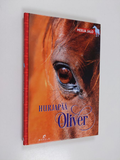 Merja Jalo : Hurjapää Oliver