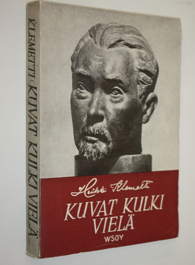 Heikki Klemetti : Kuvat kulki vielä
