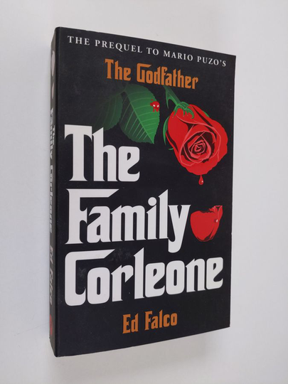 Edward Falco : The Family Corleone