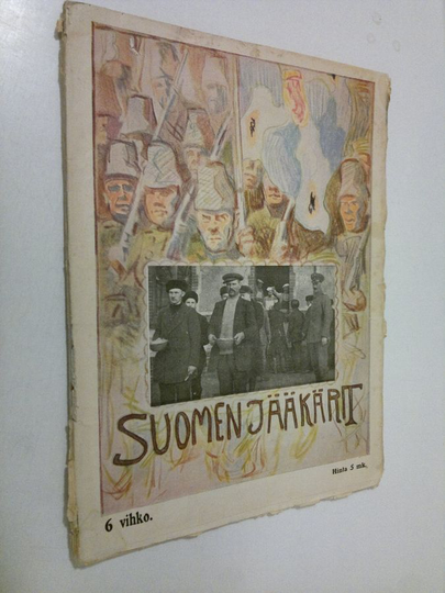 Suomen jääkärit : Elämä ja toiminta sanoin ja kuvin (6. vihko)