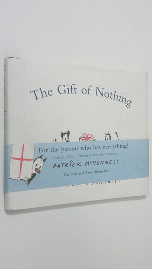 Patrick McDonnell : The Gift of Nothing