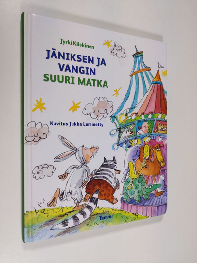 Jyrki Kiiskinen : Jäniksen ja Vangin suuri matka : eläinsatuja