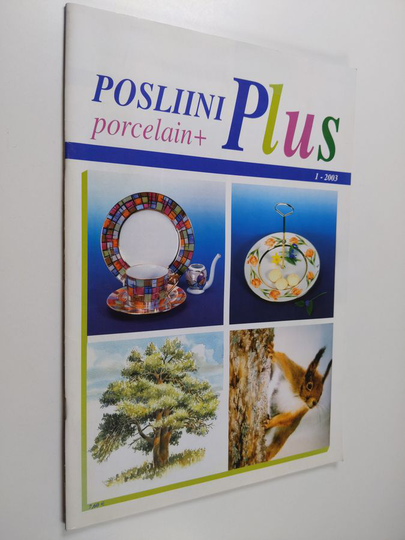 Aira Suomela : Posliini plus 1/2003