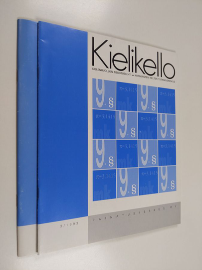 Kotimaisten kielten tutkimuskeskus : Kielikello - kielenhuollon tiedotuslehti : 3-4/1993