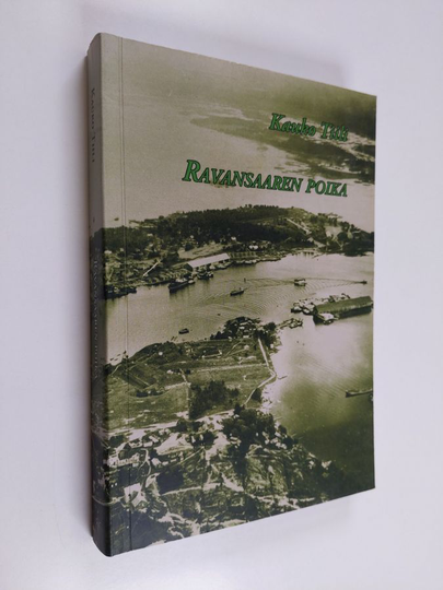 Kauko Tiili : Ravansaaren poika