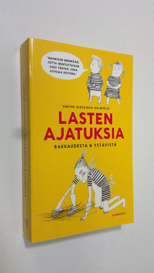 Lasten ajatuksia rakkaudesta & ystävistä