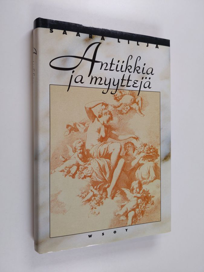 Saara Lilja : Antiikkia ja myyttejä