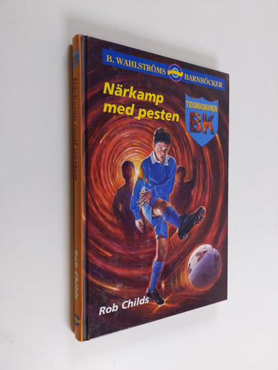 Rob Childs : Närkamp med pesten
