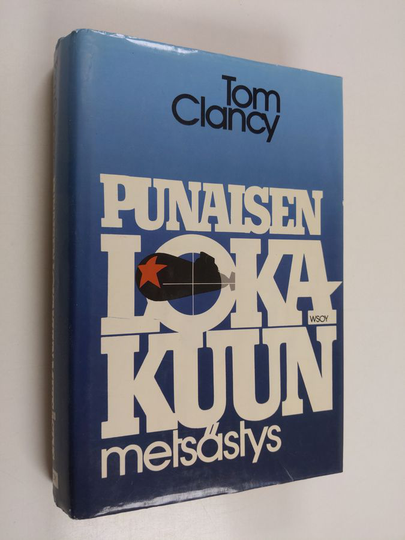 Tom Clancy : Punaisen Lokakuun metsästys