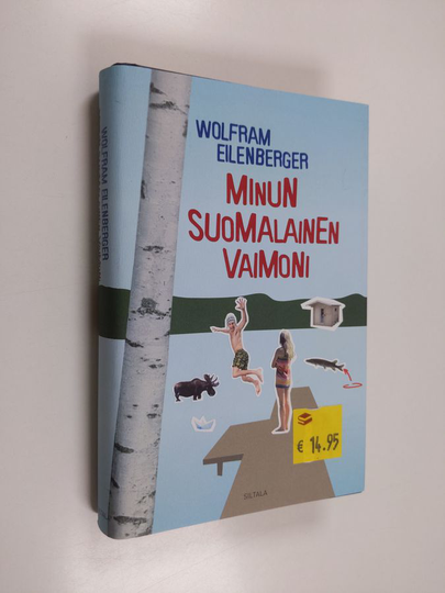 Wolfram Eilenberger : Minun suomalainen vaimoni