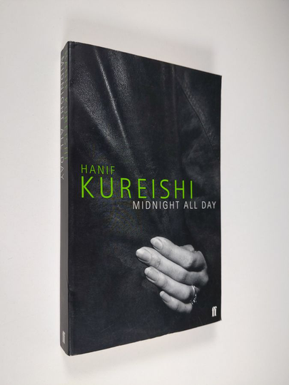Hanif Kureishi : Midnight all day