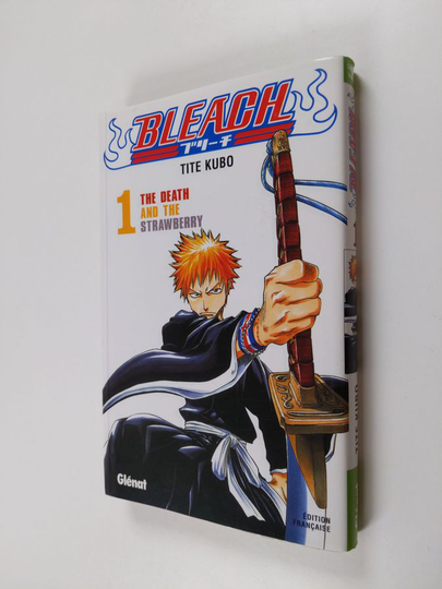 Tite Kubo : Bleach 1 - The death and the strawberry