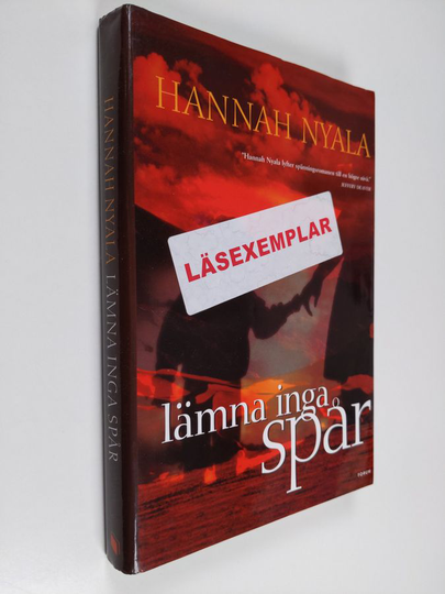 Hannah Nyala : Lämna inga spår