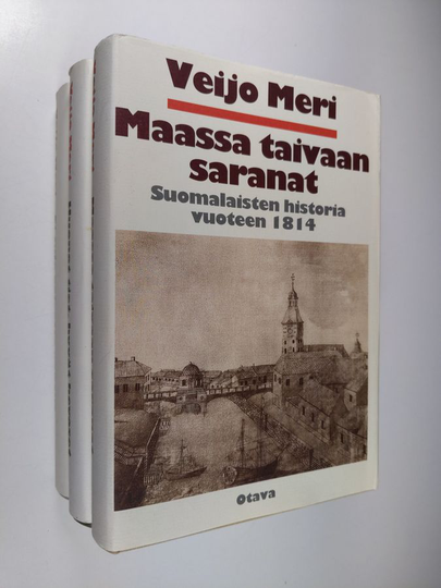 Veijo Meri : Suomen historia 1-3 : Maassa taivaan saranat ; Huonot tiet, hyvät hevoset ; Ei tule vaivatta vapaus