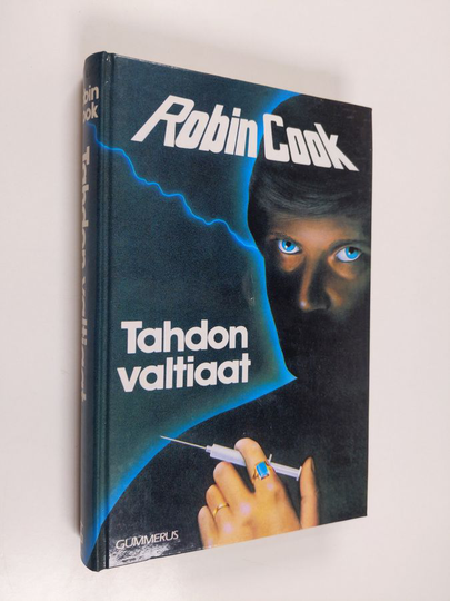 Robin Cook : Tahdon valtiaat