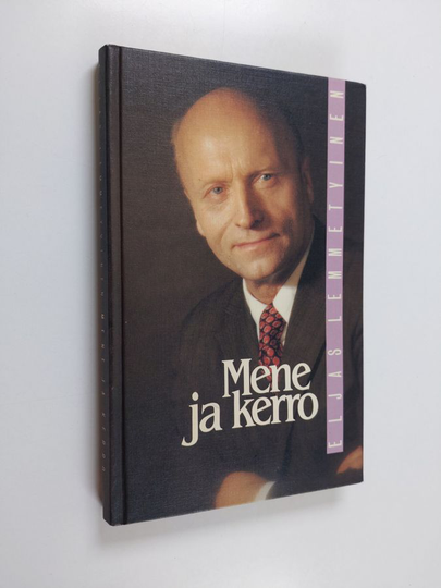 Eljas Lemmetyinen : Mene ja kerro